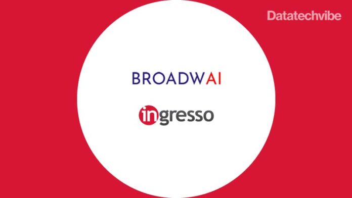 Broadw.ai, Ingresso Partner To Launch Online Customer Service Platform