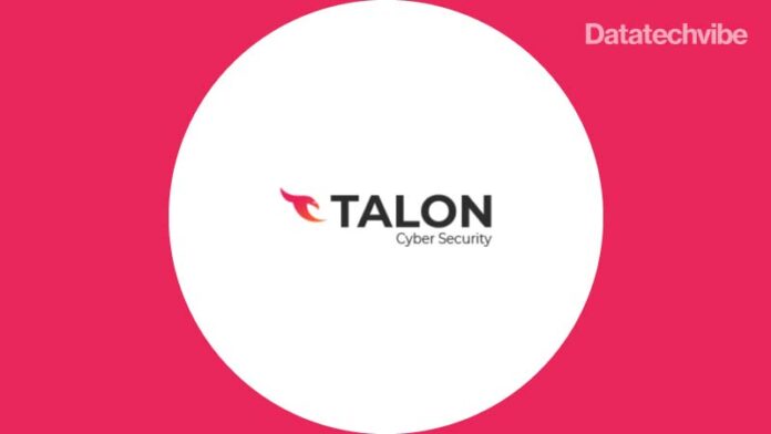 Talon-Cybersecurity-Nabs-$26M-in-Seed-Funding-For-Distributed-Workforce-Solution