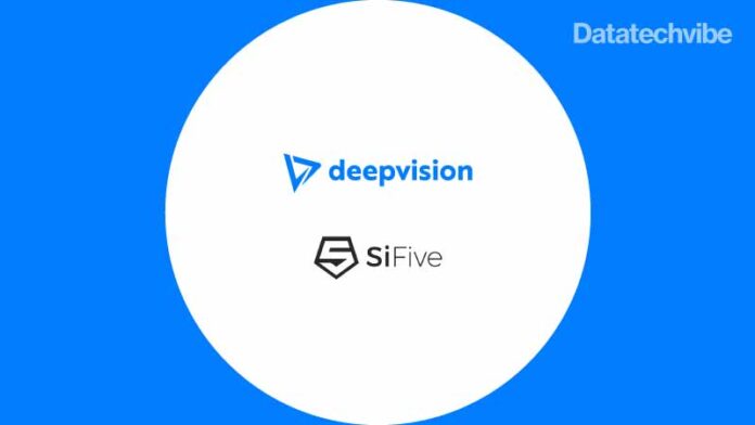 Deep-Vision-Adopts-SiFive-RISC-V-to-Add-OpenCV-Enabled-AI-Support