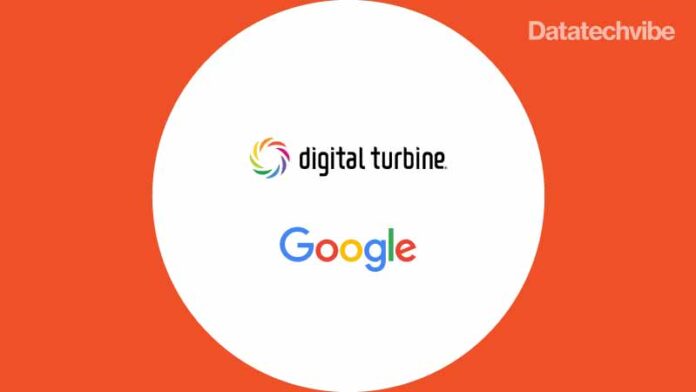 Digital-Turbine-Announces-Strategic-Partnership-with-Google