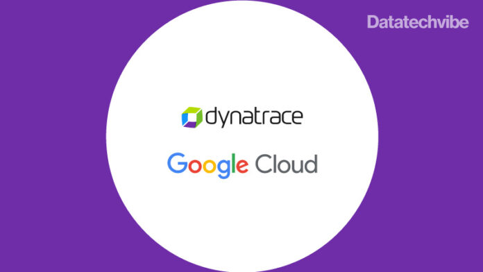 Dynatrace expands partnership with Google Cloud