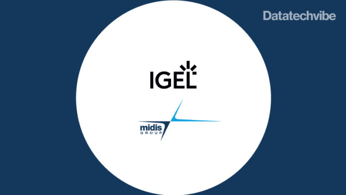 IGEL Partners With Midis Group