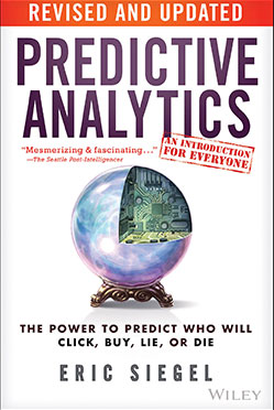 Predictive-Analytics-The-Power-to-Predict-Who-Will-Click,-Buy,-Lie,-or-Die