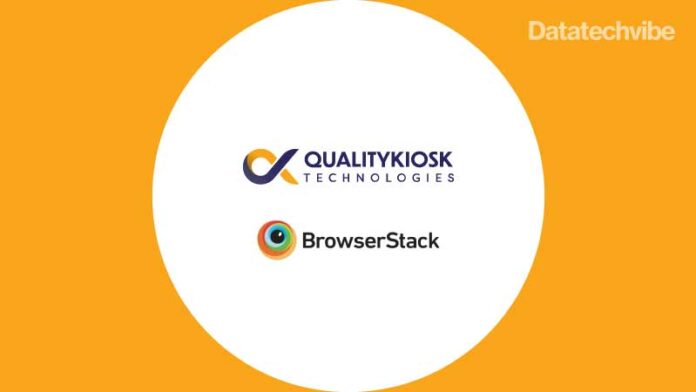 QualityKiosk-and-BrowserStack-announce-partnership-extension-to-the-US,-EMEA-and-APAC